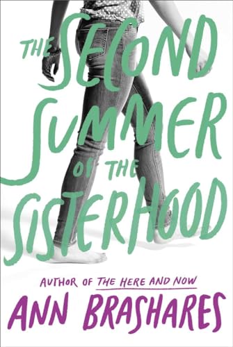 The Second Summer of the Sisterhood: Nominiert: Colorado Blue Spruce Young Adult Book Award 2005 (The Sisterhood of the Traveling Pants, Band 2) von Ember